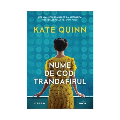 Nume de cod: Trandafirul - Kate Quinn