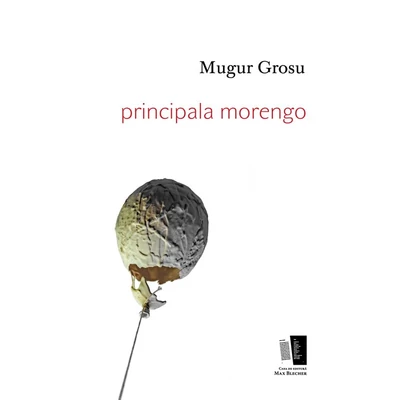 principala morengo -  Mugur Grosu