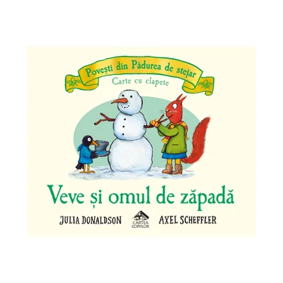 Veve si omul de zapada - Julia Donaldson