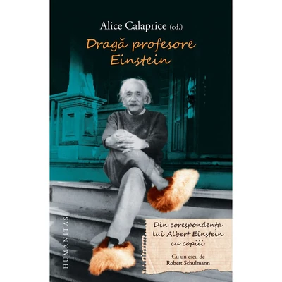 Draga profesore Einstein - Alice Calaprice (ed.)