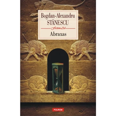 Abraxas - Bogdan-Alexandru Stanescu