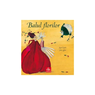 Balul florilor - Sigrid Laube