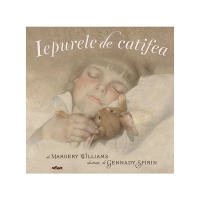 Iepurele de catifea - Margery Williams