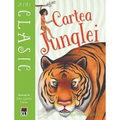 Cartea junglei - Rudyard Kipling