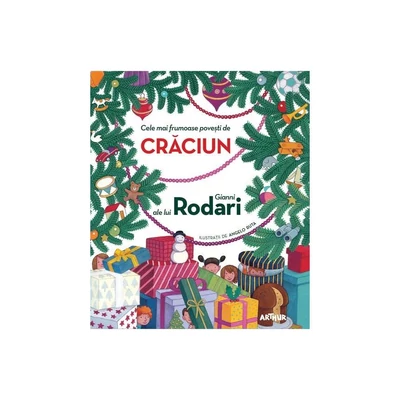 Cele mai frumoase povesti de Craciun ale lui Gianni Rodari - Gianni Rodari