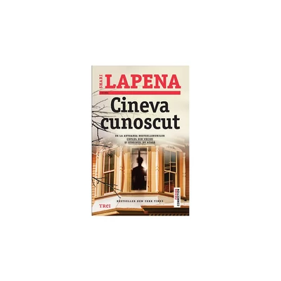 Cineva cunoscut - Shari Lapena