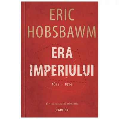 Era imperiului (1875 — 1914) - Eric Hobsbawm