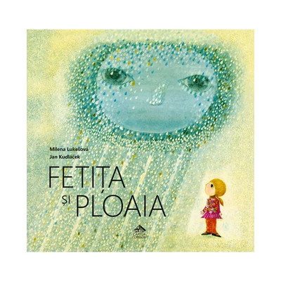 Fetita si ploaia - Milena Lukešová