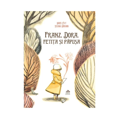 Franz, Dora, fetita si papusa - Didier Lévy