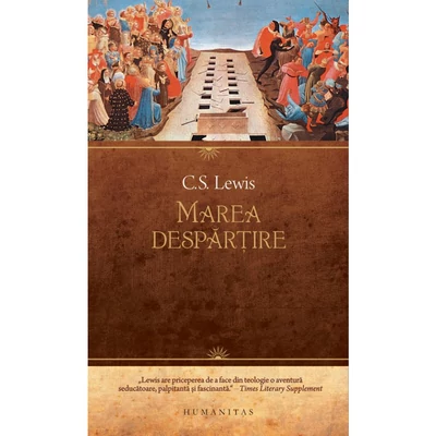 Marea despartire - C.S. Lewis