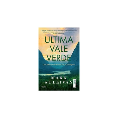 Ultima vale verde - Mark Sullivan
