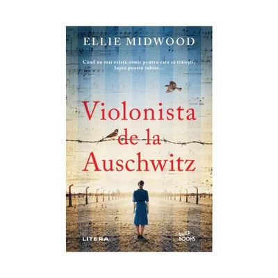 Violonista de la Auschwitz - Ellie Midwood