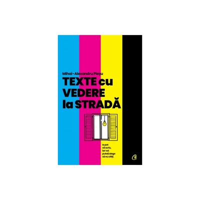 Texte cu vedere la strada - Mihai-Alexandru Plesu
