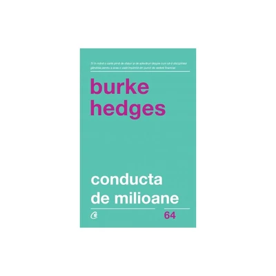 Conducta de milioane - Burke Hedges