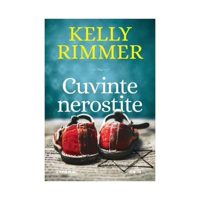 Cuvinte nerostite - Kelly Rimmer