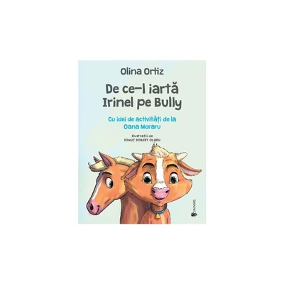  De ce-l iarta Irinel pe Bully - Olina Ortiz