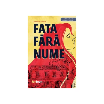 Fata fara nume. Editie bilingva franceza-romana - Nathalie Somers