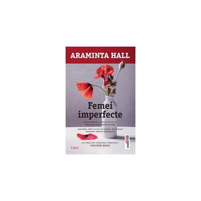 Femei imperfecte - Araminta Hall