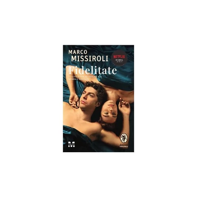 Fidelitate - Marco Missiroli