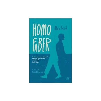 Homo Faber - Max Frisch