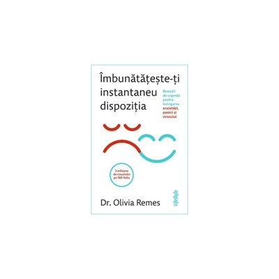 Imbunatateste-ti instantaneu dispozitia - Olivia Remes