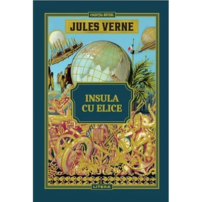 Insula cu elice. Volumul 14 - Jules Verne