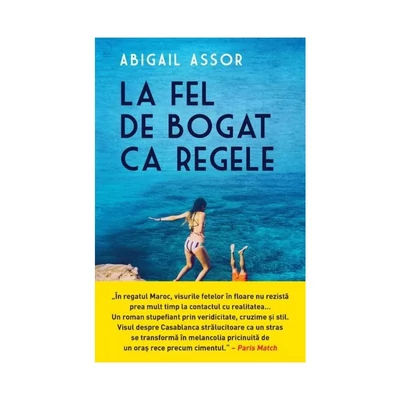 La fel de bogat ca regele - Abigail Assor
