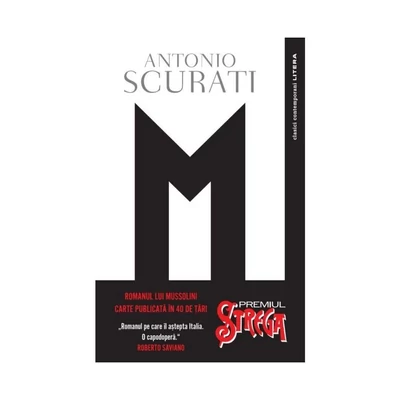M. Fiul secolului - Antonio Scurati