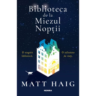 Biblioteca de la miezul noptii - Matt Haig