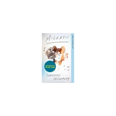 Migratii - Charlotte McConaghy