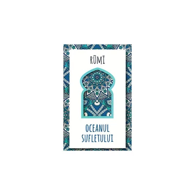 Oceanul sufletului - Rumi