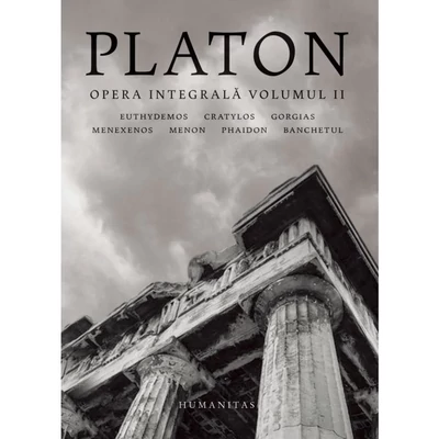Opera integrala (vol. II) - Platon
