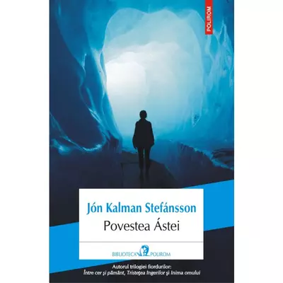 Povestea Ástei - Jón Kalman Stefánsson