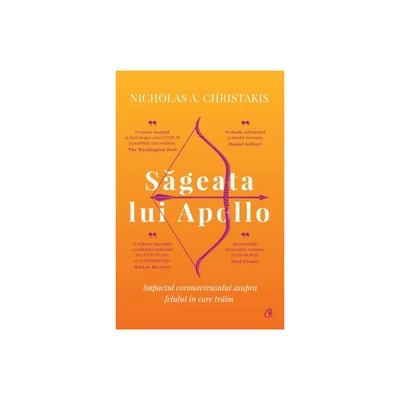 Sageata lui Apollo - Nicholas A. Christakis