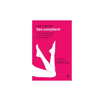 Sex constient - Lori A. Brotto