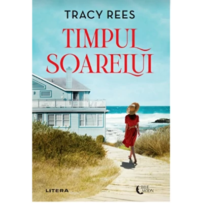 Timpul soarelui - Tracy Rees