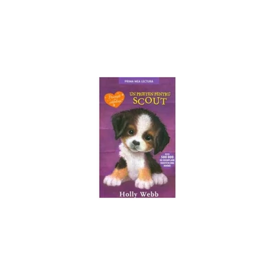 Un prieten pentru Scout - Holly Webb