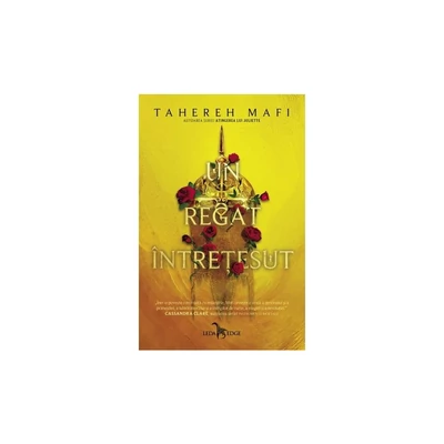 Un regat intretesut - Tahereh Mafi