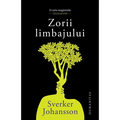 Zorii limbajului - Sverker Johansson