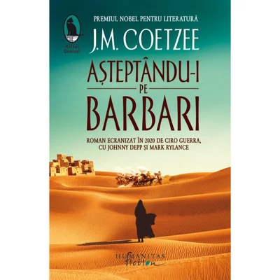 Asteptandu-i pe barbari - J.M. Coetzee