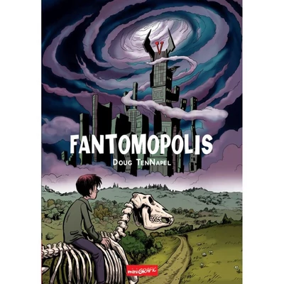 Fantomopolis - Doug TenNapel