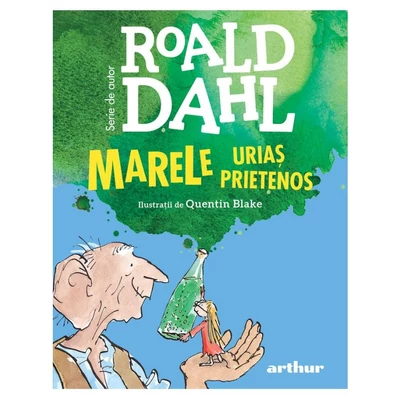 Marele Urias Prietenos - Roald Dahl