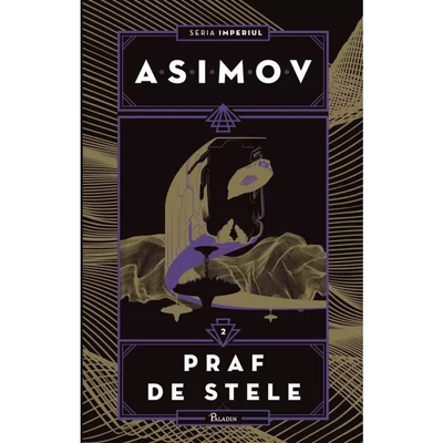 Imperiul II. Praf de stele - Isaac Asimov
