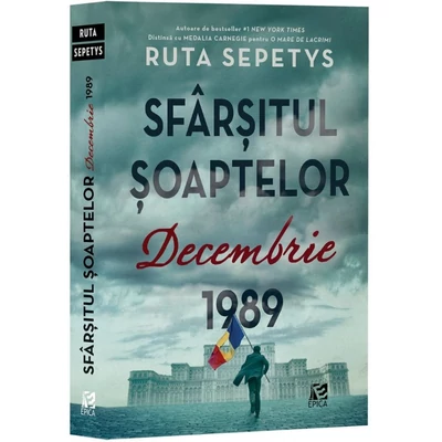 Sfarsitul soaptelor. Decembrie 1989 - Ruta Sepetys