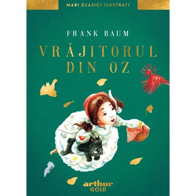 Vrajitorul din Oz - Frank Baum