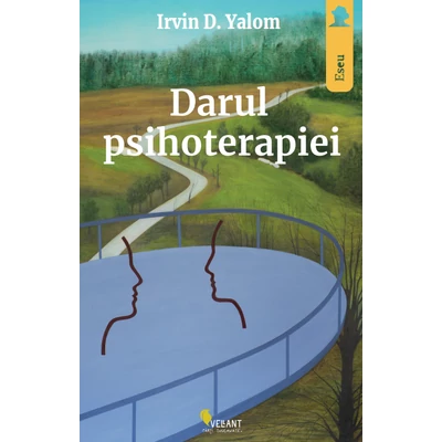 Darul psihoterapiei - Irvin D. Yalom