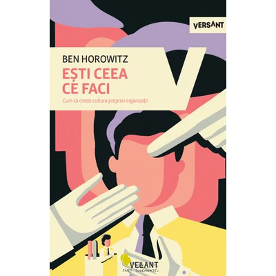 Esti ceea ce faci - Ben Horowitz