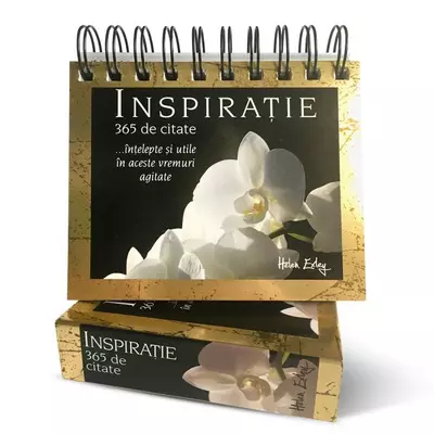 Calendar „Inspiratie – 365 de citate intelepte si utile in aceste vremuri agitate” - Collective