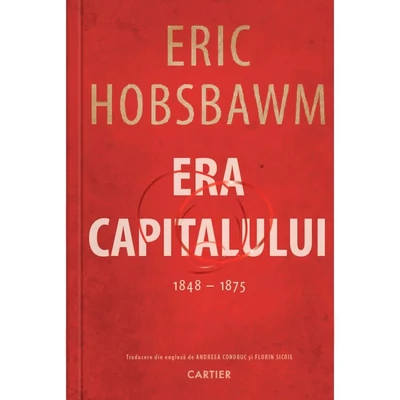 Era capitalului (1848-1875) - Eric Hobsbawm