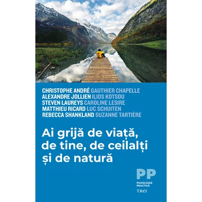 Ai grija de viata, de tine, de ceilalti si de natura - Collective
